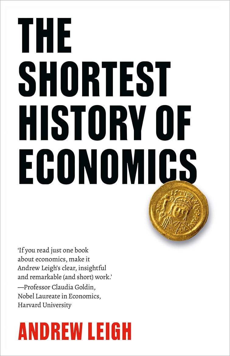 Cover of Andrew Leigh's The Shortest History of Economics